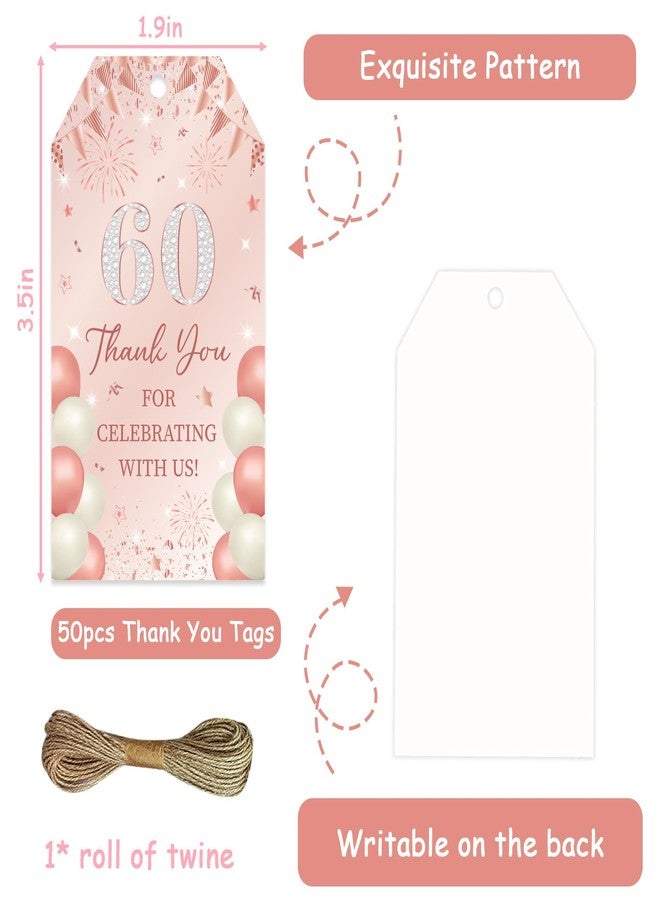 Serencatcher Rose Gold 60th Birthday Decorations for Women- 50pcs Thank You for Celebrating with Us Favor Gift Tags with String 1.9x3.5 Inches for Women 60th Birthday Anniversary Party Favors - Image 5